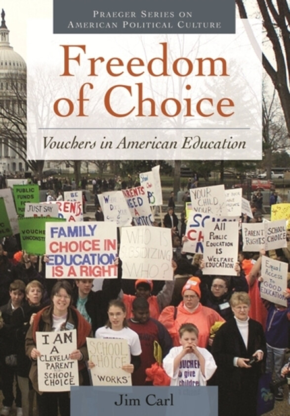 Freedom of Choice av Jim Carl (Hardcover)