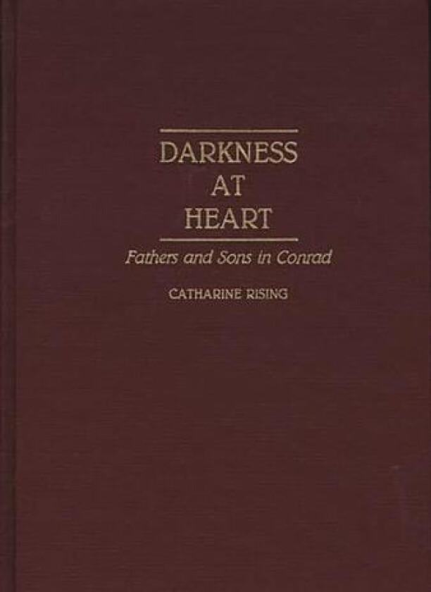 Darkness at Heart av Catherine Rising (Hardcover)