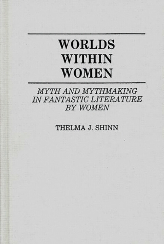 Worlds Within Women av Thelma J.Y. Richard (Hardcover)