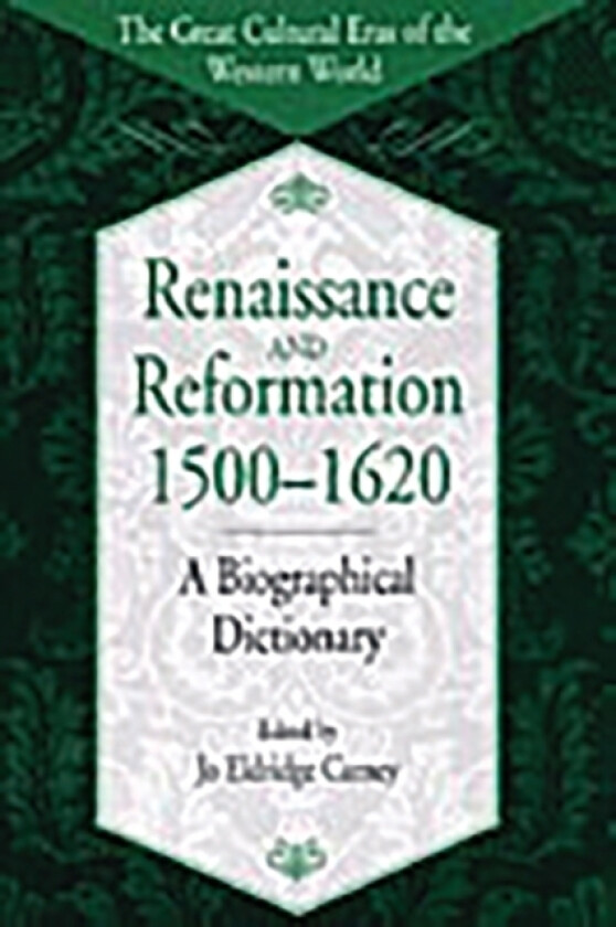 Renaissance and Reformation, 1500-1620 av Jo Carney (Hardcover)