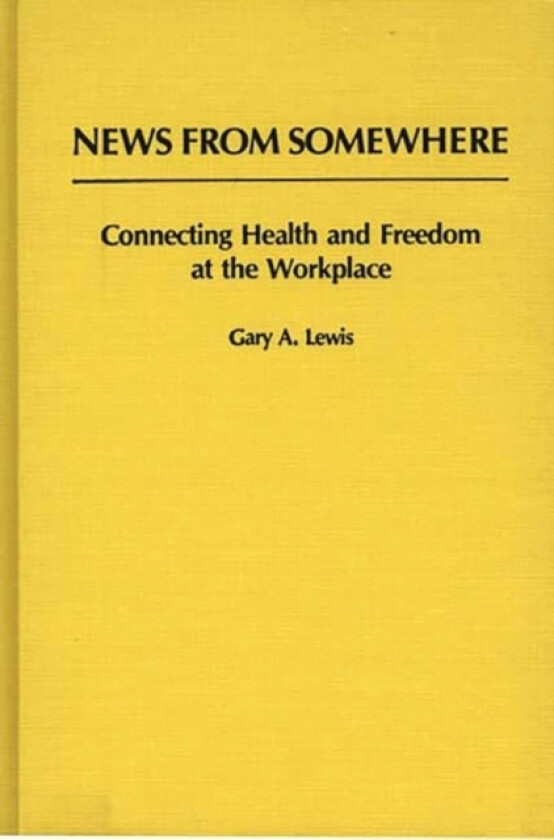 News From Somewhere av Gary Lewis (Hardcover)