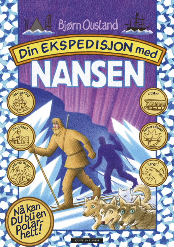 Din ekspedisjon med Nansen av Bjørn Ousland