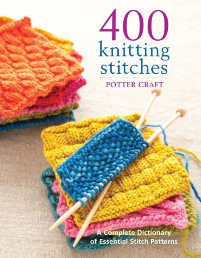 400 Knitting Stitches av Potter Craft
