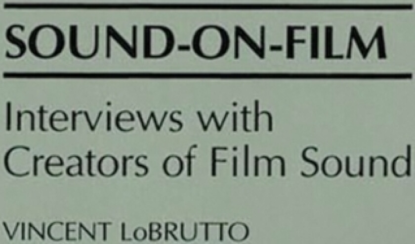 Sound-On-Film av Vincent LoBrutto (Paperback)