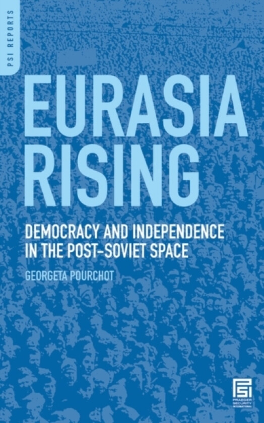 Eurasia Rising av Georgeta Pourchot (Hardcover)