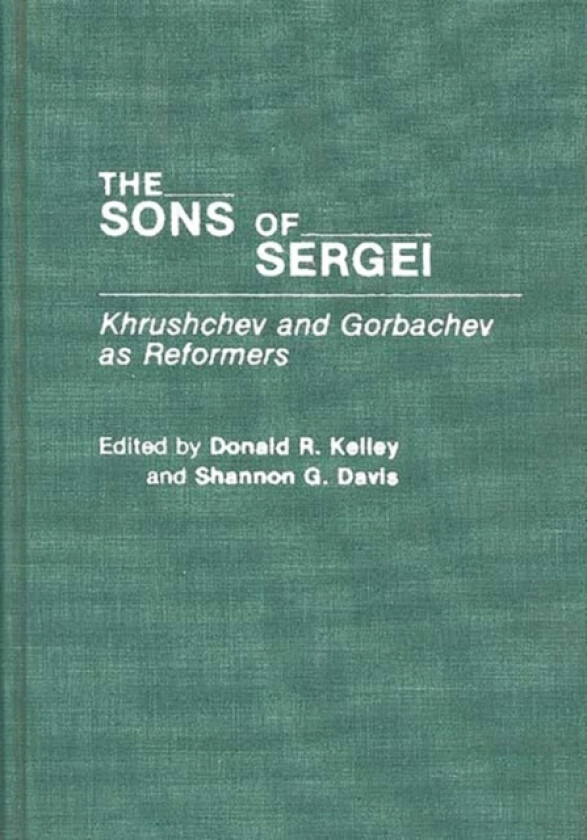 The Sons of Sergei av Shannon Davis, Donald Kelley (Hardcover)