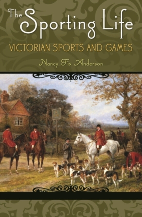 The Sporting Life av Nancy Fix Anderson (Hardcover)