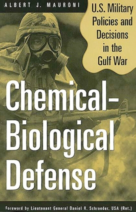 Chemical-Biological Defense av Albert J. Mauroni (Paperback)
