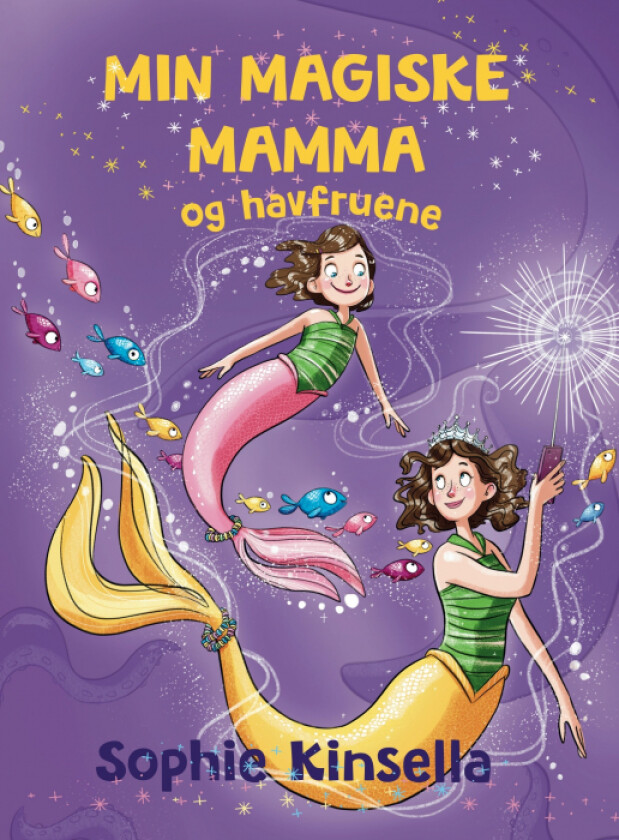 Min magiske mamma og havfruene av Sophie Kinsella