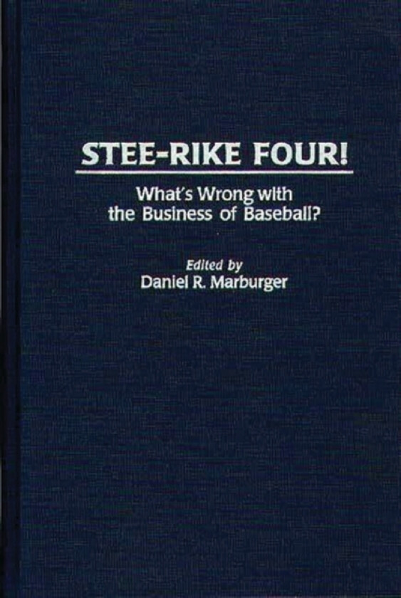 Stee-Rike Four! av Daniel Marburger (Hardcover)