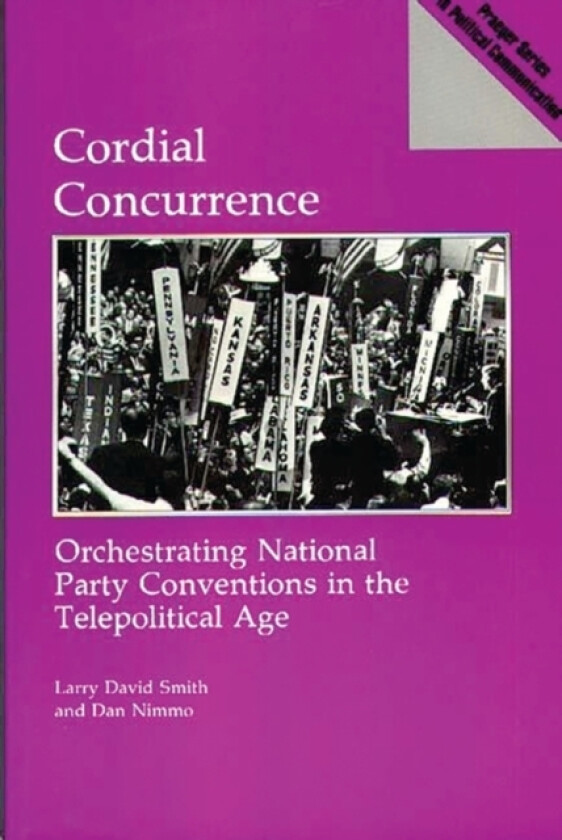 Cordial Concurrence av Larry David Smith, Dan Nimmo (Paperback)