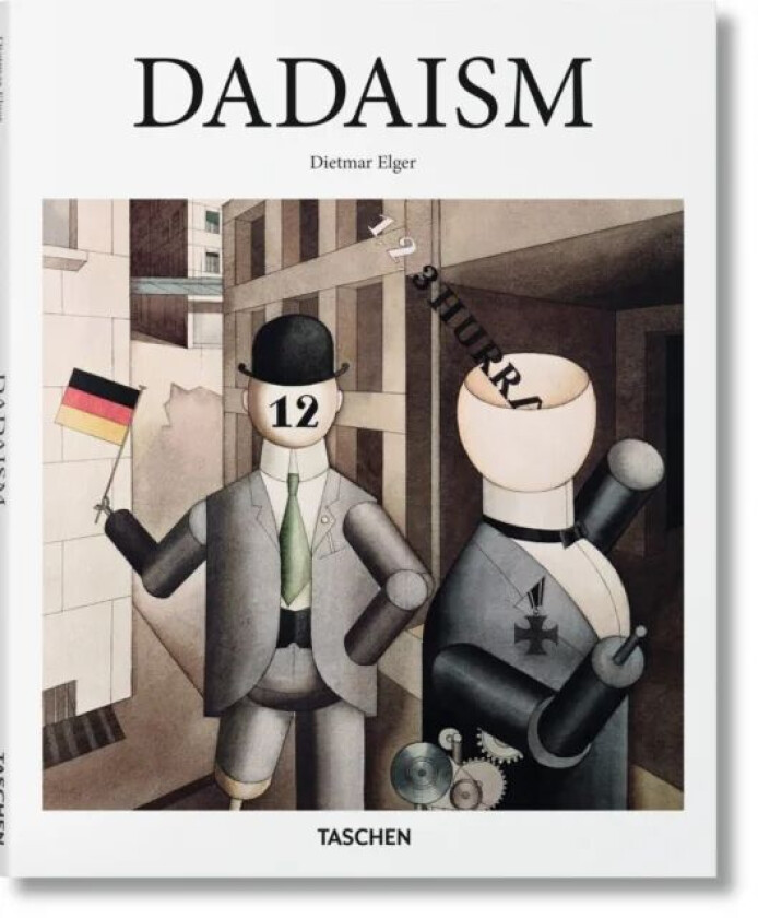 Dadaism av Dietmar Elger