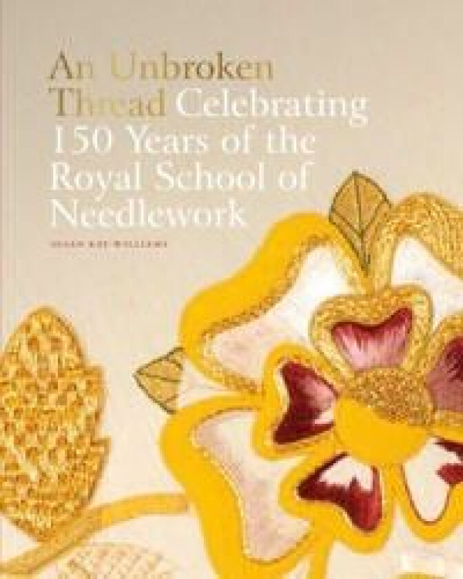 An Unbroken Thread av Dr Susan Kay-Williams