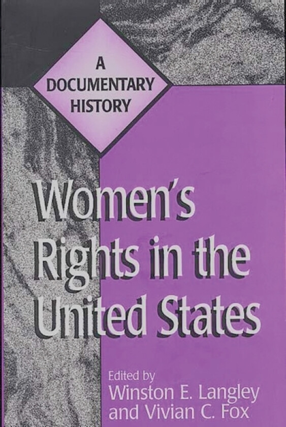Women's Rights in the United States av Vivian C. Fox, Winston Langley (Paperback)