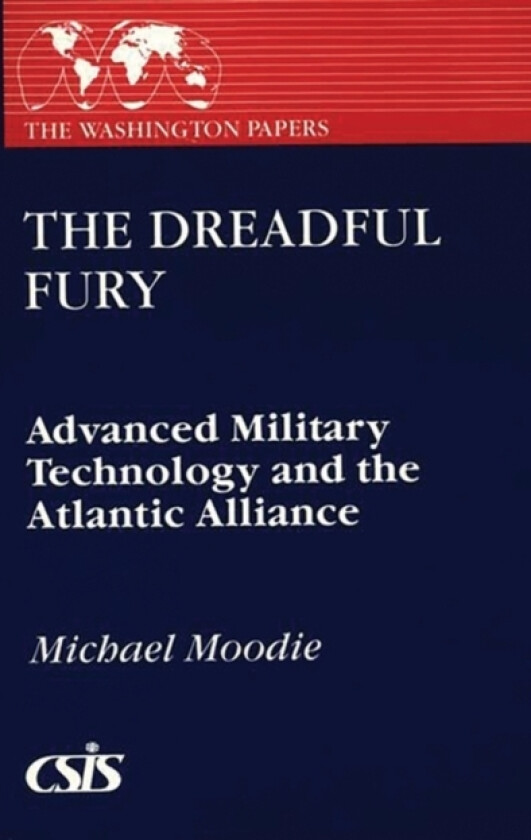 The Dreadful Fury av Michael Moody (Hardcover)