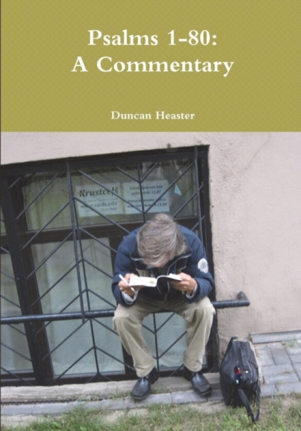 Psalms 1-80 av Duncan Heaster (Paperback)
