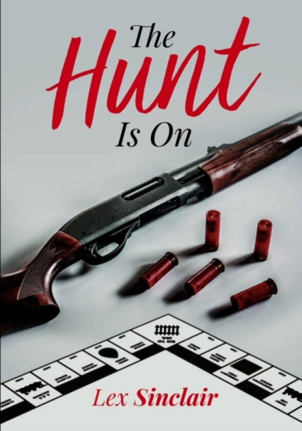 The Hunt Is On av Lex Sinclair (Paperback)