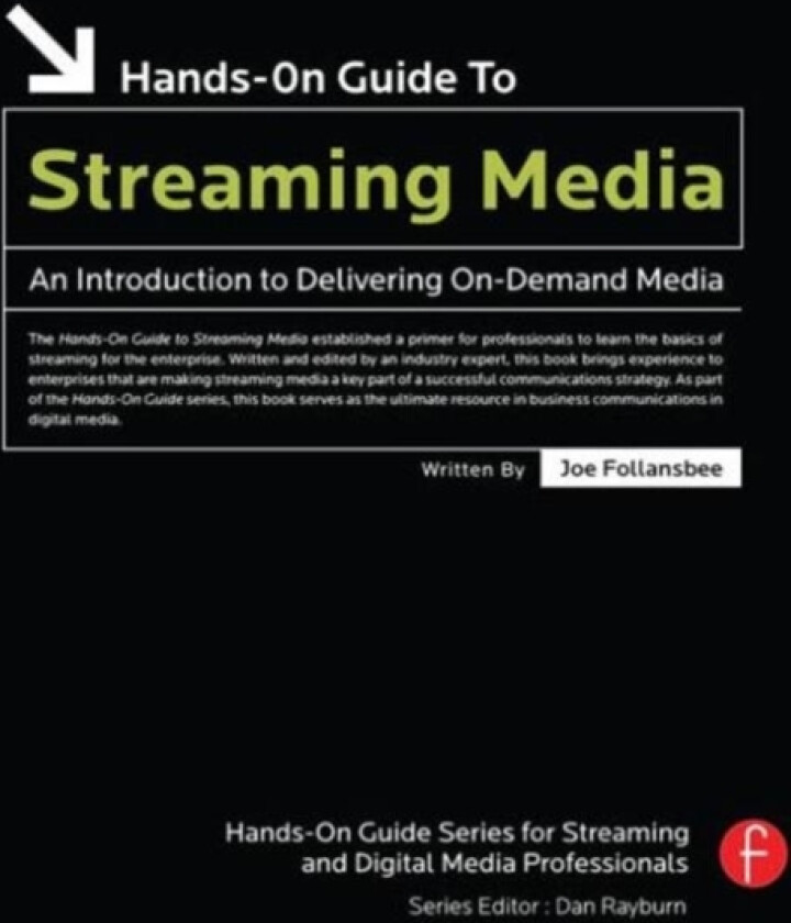 Hands-On Guide to Streaming Media av Joe Follansbee (Paperback)