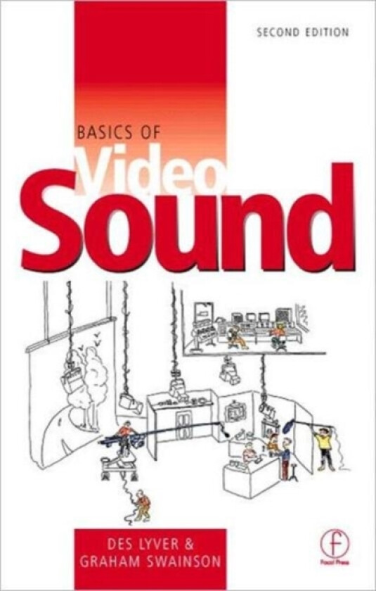 Basics of Video Sound av Des Lyver (Paperback)