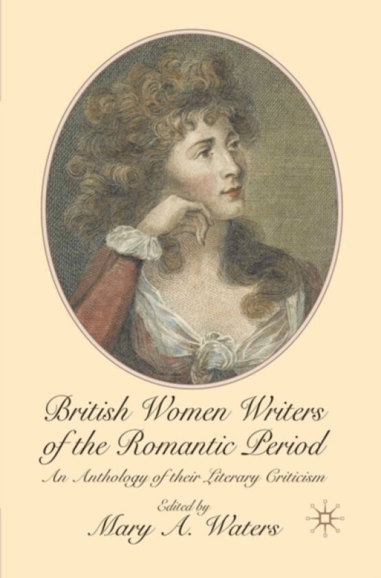 British Women Writers of the Romantic Period av Mary Waters (Paperback)