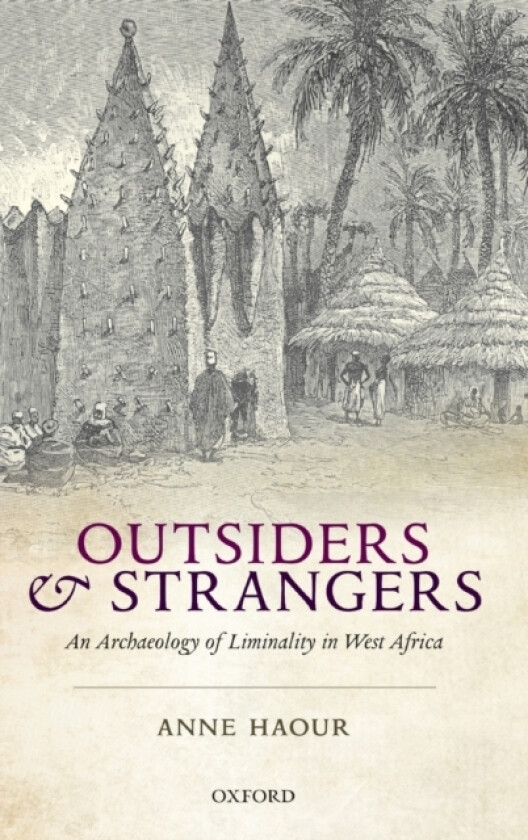 Outsiders and Strangers av Anne Haour (Hardcover)