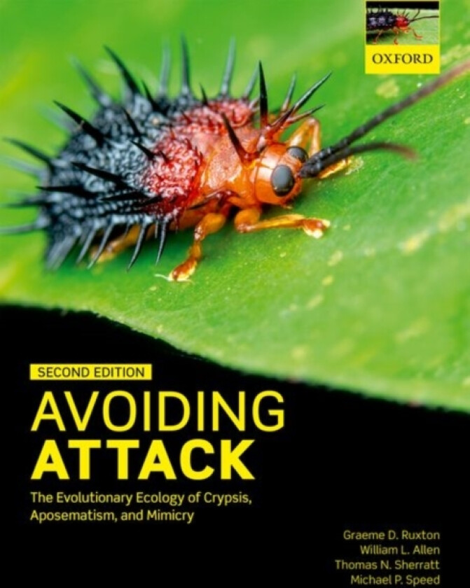 Avoiding Attack av Graeme D. Ruxton, William L. Allen, Thomas N. Sherratt (Hardcover)
