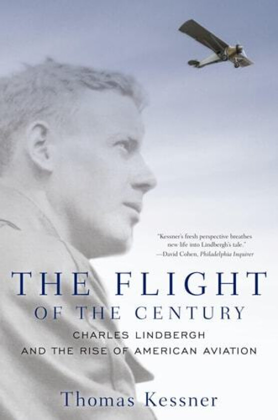 The Flight of the Century av Thomas Kessner (Paperback)