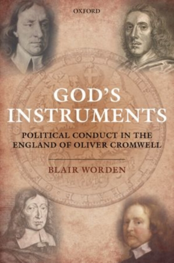God's Instruments av Blair Worden (Paperback)