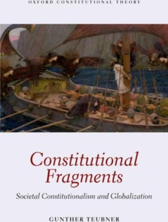 Constitutional Fragments av Gunther Teubner (Hardcover)