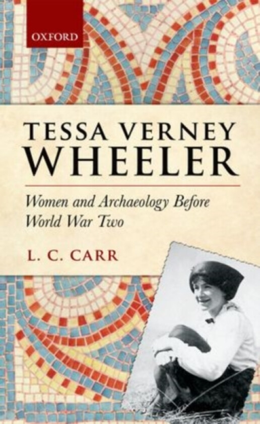 Tessa Verney Wheeler av Lydia C. Carr (Hardcover)