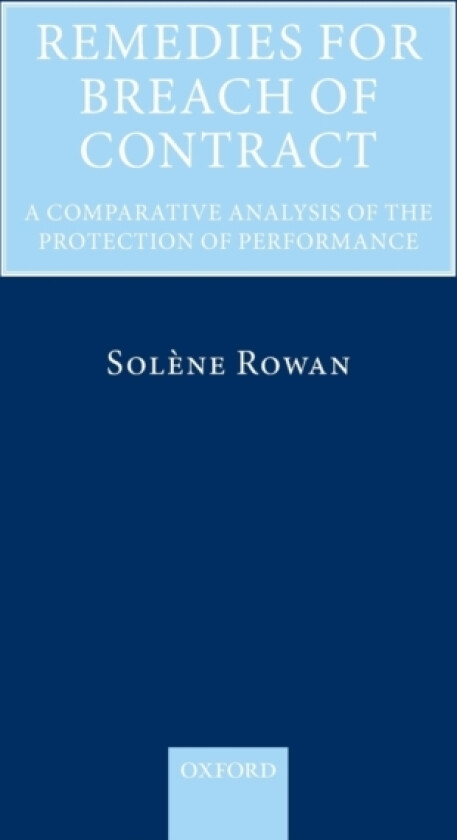 Remedies for Breach of Contract av Solene Rowan (Hardcover)