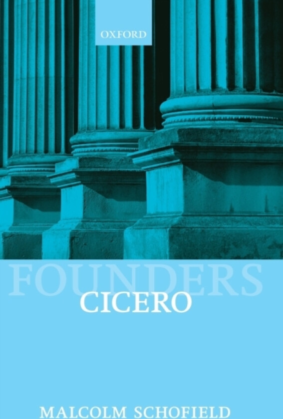 Cicero av Malcolm Schofield (Hardcover)