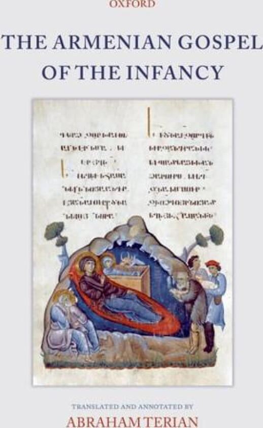 The Armenian Gospel of the Infancy av Abraham Terian (Hardcover)