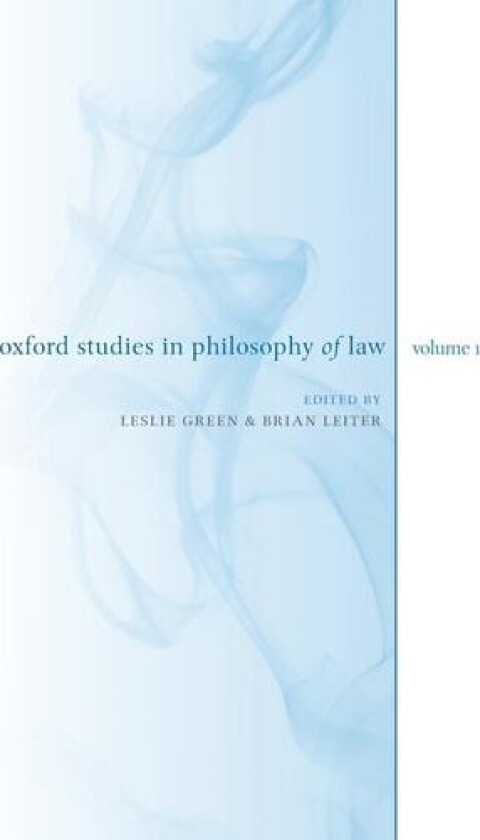 Oxford Studies in Philosophy of Law: Volume 1 av Leslie Green, Brian Leiter (Paperback)