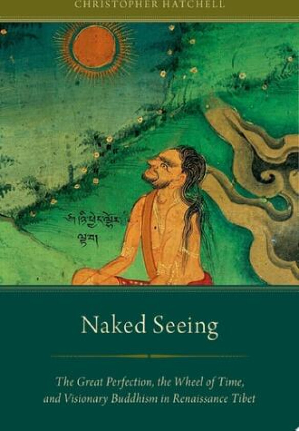 Naked Seeing av Christopher Hatchell (Paperback)