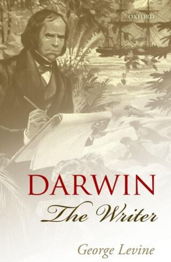 Darwin the Writer av George Levine (Hardcover)