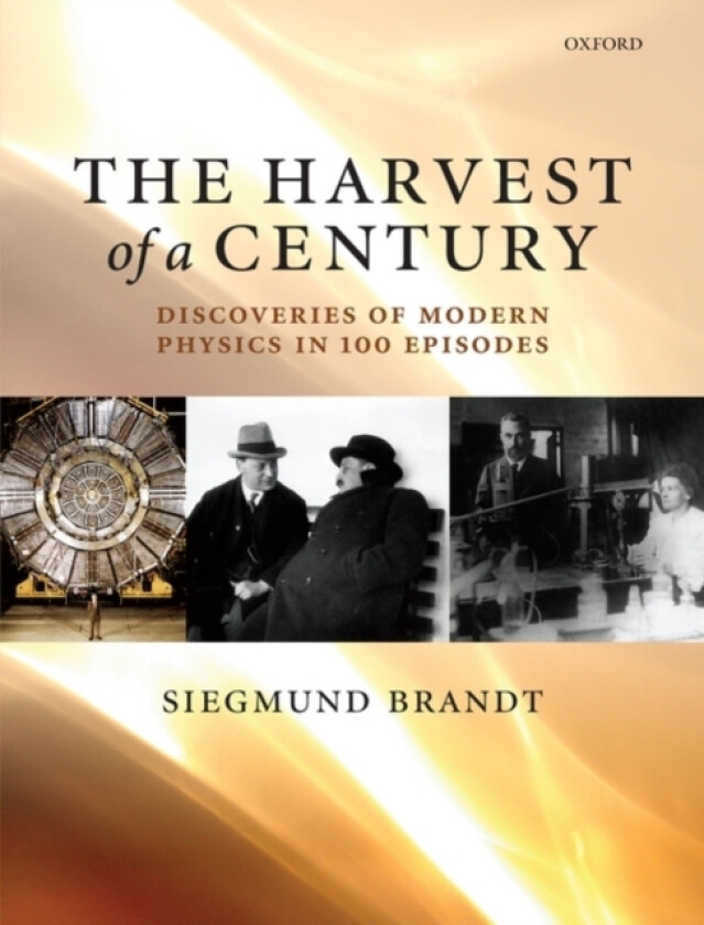 The Harvest of a Century av Siegmund Brandt (Hardcover)