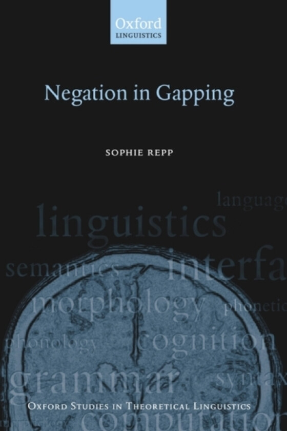 Negation in Gapping av Sophie Repp (Hardcover)
