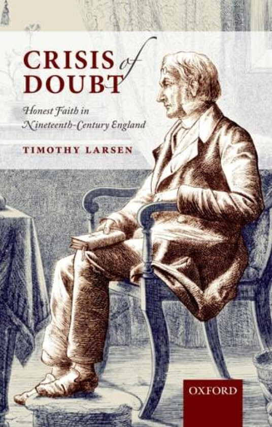 Crisis of Doubt av Timothy Larsen (Paperback)