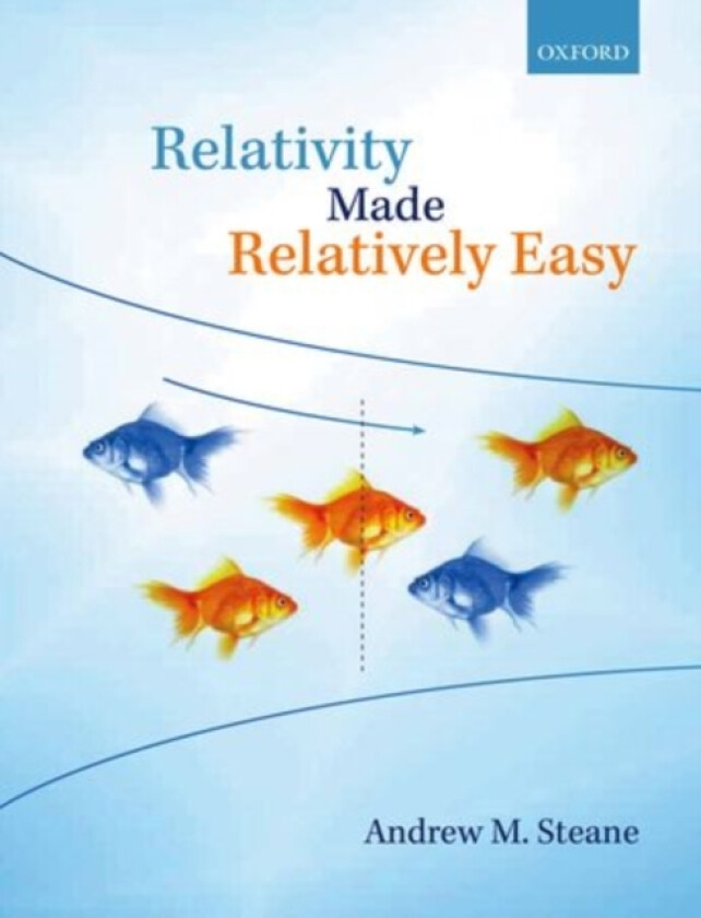 Relativity Made Relatively Easy av Andrew M. Steane (Paperback)
