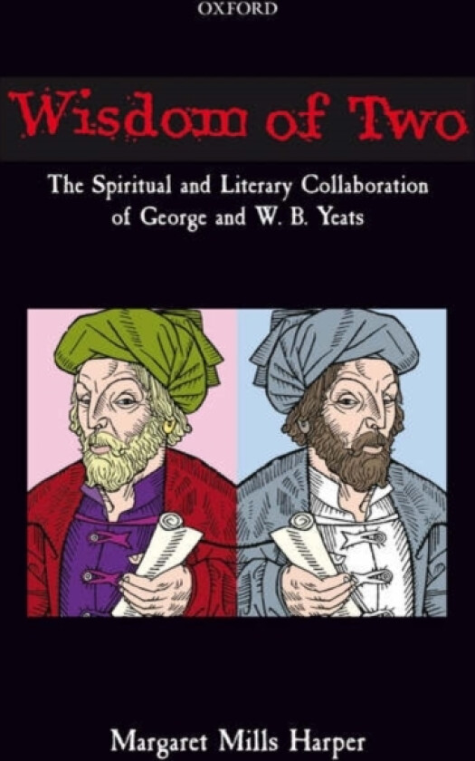 Wisdom of Two av Margaret Mills Harper (Hardcover)