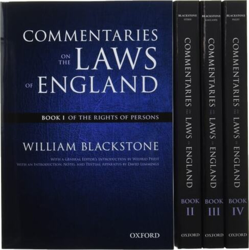 The Oxford Edition of Blackstone's: Commentaries on the Laws of England: Book I, II, III, and IV (The Oxford Edition of Blackstone's) av William Blackstone (Paperback)