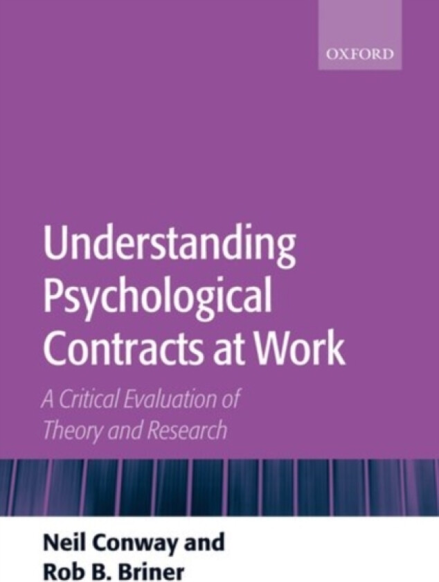 Understanding Psychological Contracts at Work av Neil Conway, Rob B. Briner (Hardcover)