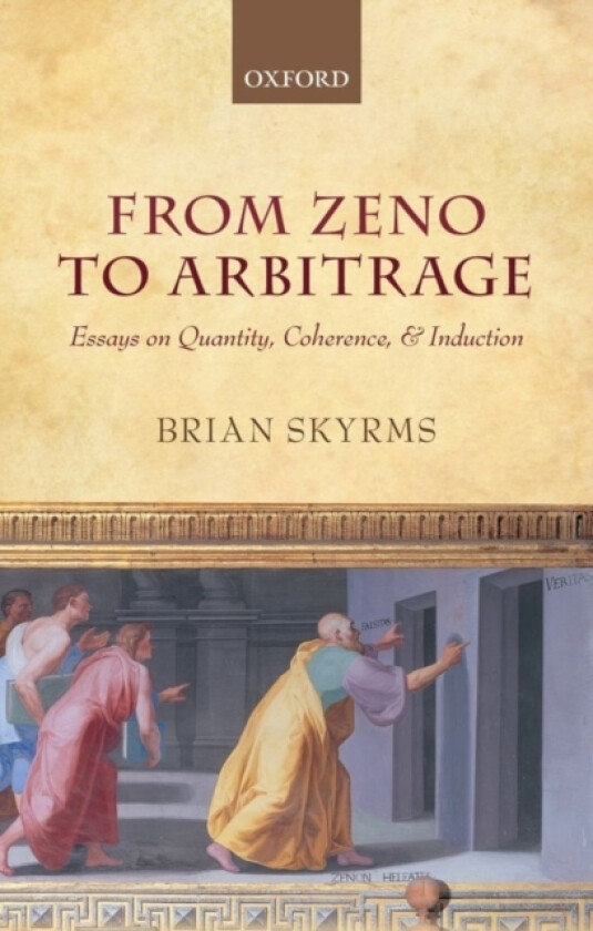 From Zeno to Arbitrage av Brian Skyrms (Hardcover)