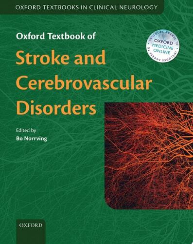 Oxford Textbook of Stroke and Cerebrovascular Disease (Oxford Textbooks in Clinical Neurology) av Bo Norrving (Hardcover)