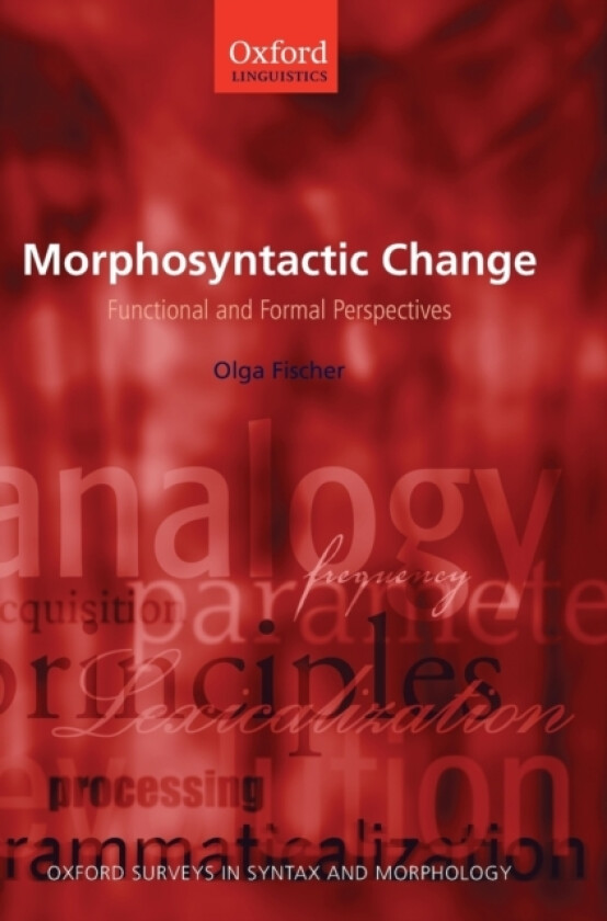 Morphosyntactic Change av Olga Fischer (Hardcover)