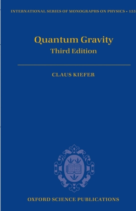 Quantum Gravity av Claus Kiefer (Hardcover)