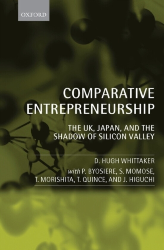 Comparative Entrepreneurship av D.Hugh University of Auckland Business School) Whittaker (Hardcover)