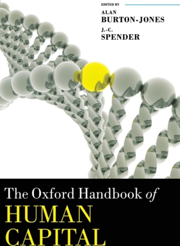 The Oxford Handbook of Human Capital av Gary S. Becker (Hardcover)