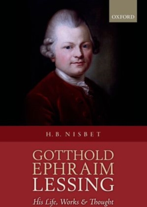 Gotthold Ephraim Lessing av Hugh Barr Nisbet (Hardcover)